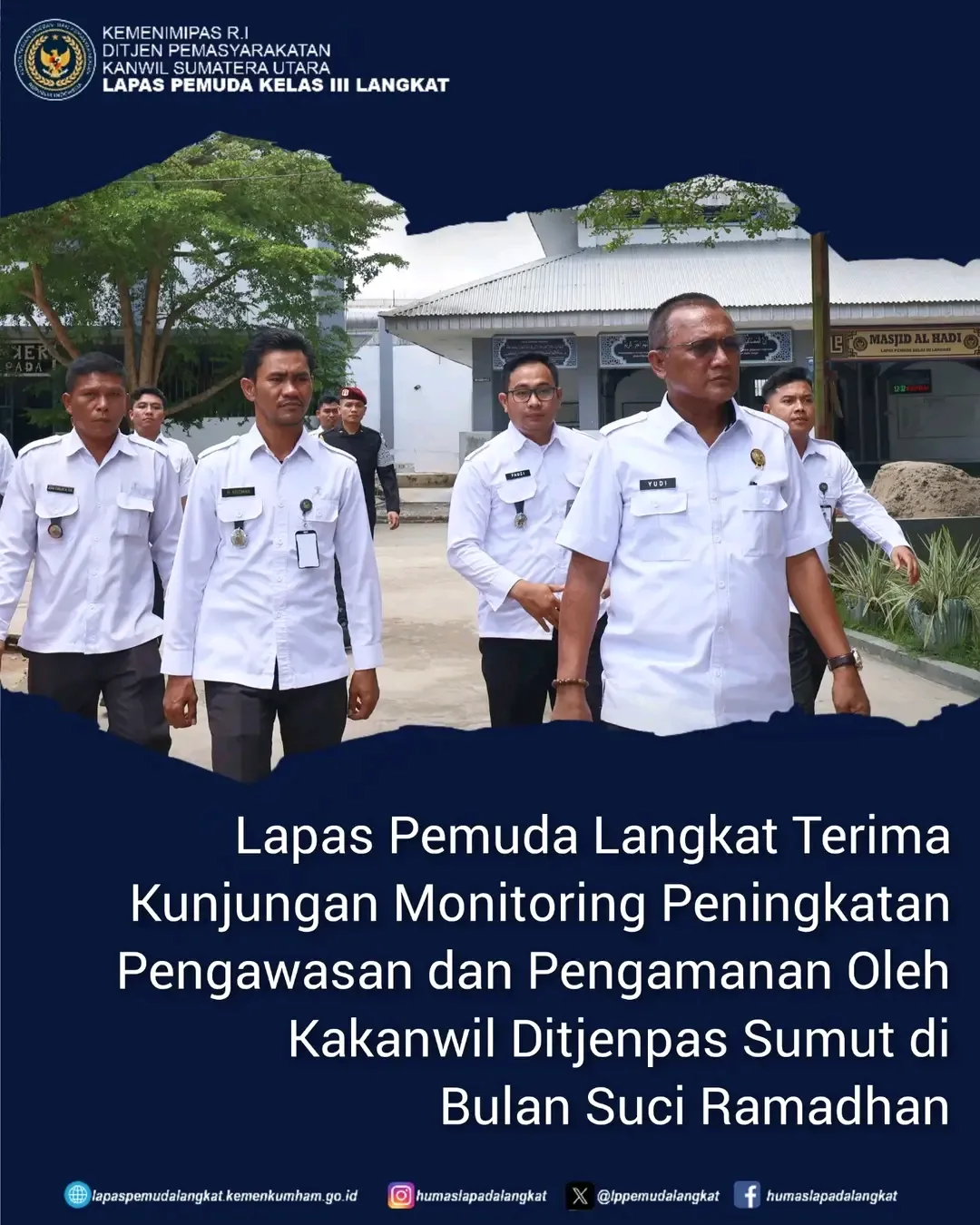 Kakanwil Ditjenpas Sumut monitoring Lapas Pemuda Langkat